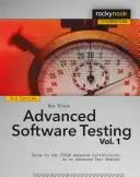 Haladó szoftvertesztelés, 1. kötet: Útmutató a haladó tesztelemzőként való haladó Istqb-tanúsítványhoz - Advanced Software Testing, Volume 1: Guide to the Istqb Advanced Certification as an Advanced Test Analyst