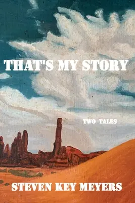 Ez az én történetem: Két mese - That's My Story: Two Tales