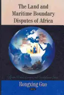 Afrika szárazföldi és tengeri határvitái - Land & Maritime Boundary Disputes of Africa
