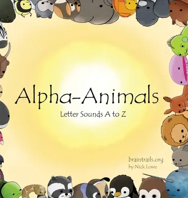 Alfa-állatok: Betűhangok A-tól Z-ig - Alpha-Animals: Letter Sounds A to Z