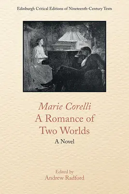 Marie Corelli, két világ románca - Marie Corelli, a Romance of Two Worlds