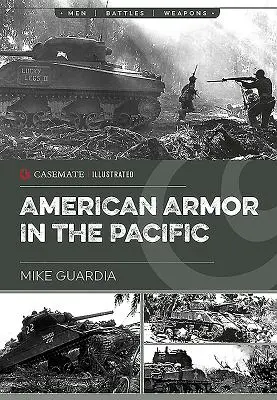 Amerikai páncélosok a Csendes-óceánon - American Armor in the Pacific