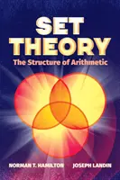Halmazelmélet: A számtan szerkezete - Set Theory: The Structure of Arithmetic