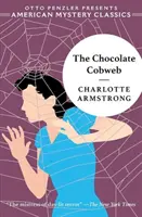 A csokoládé pókháló - The Chocolate Cobweb