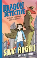 Sárkánydetektív: Sky High! - Dragon Detective: Sky High!