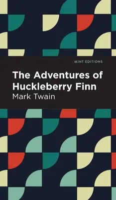 Huckleberry Finn kalandjai - The Adventures of Huckleberry Finn