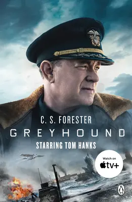 Greyhound - Ismerje meg a Tom Hanks főszereplésével készült nagyjátékfilm mögött álló lebilincselő tengerészeti thrillert - Greyhound - Discover the gripping naval thriller behind the major motion picture starring Tom Hanks