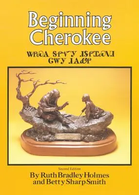 Kezdő Cherokee - Beginning Cherokee