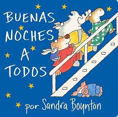 Buenas Noches a Todos (Lefekvés könyv) - Buenas Noches a Todos (Going to Bed Book)