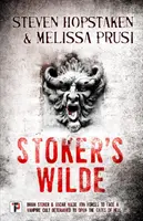 Stoker Wilde-ja - Stoker's Wilde