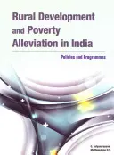 Vidékfejlesztés és szegénységcsökkentés Indiában: Politikák és programok - Rural Development and Poverty Alleviation in India: Policies and Programmes