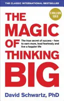 A nagy gondolkodás varázsa - Magic of Thinking Big