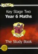 KS2 Matematika célzott tankönyv - 6. évfolyam - KS2 Maths Targeted Study Book - Year 6