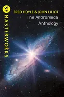 Antologie Andromeda - obsahuje knihy A pro Andromedu a Průlom Andromedou - Andromeda Anthology - Containing A For Andromeda and Andromeda Breakthrough
