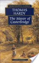 The Mayor of Casterbridge