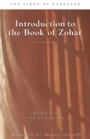 Bevezetés a Zohár könyvébe - Introduction to the Book of Zohar