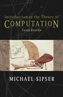 Bevezetés a számításelméletbe (Sipser Michael (Massachusetts Institute of Technology)) - Introduction to the Theory of Computation (Sipser Michael (Massachusetts Institute of Technology))