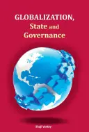 Globalizáció, állam és kormányzás - Globalization, State and Governance