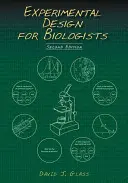 Kísérlettervezés biológusok számára, második kiadás - Experimental Design for Biologists, Second Edition