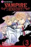 Vámpírlovag, 3. kötet, 3. kötet - Vampire Knight, Vol. 3, 3