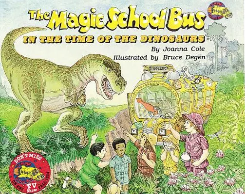 A varázsló iskolabusz a dinoszauruszok idején [CD-vel (hangoskönyv)] - The Magic School Bus in the Time of Dinosaurs [With CD (Audio)]