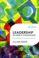 Vezetés a kisgyermekkorban - Leadership in Early Childhood