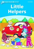 Dolphin Readers: Level 1: 275-Word Vocabulary Little Helpers