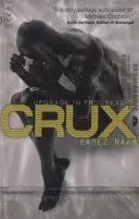 Crux - Nexus Arc II. kötet - Crux - Nexus Arc Book II