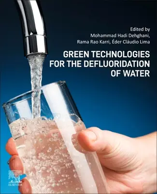 Zöld technológiák a víz fluormentesítésére - Green Technologies for the Defluoridation of Water