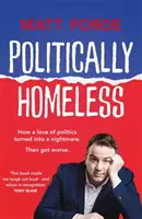 Politikailag hajléktalan - Politically Homeless