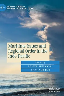 Tengeri kérdések és regionális rend az Indo-csendes-óceáni térségben - Maritime Issues and Regional Order in the Indo-Pacific