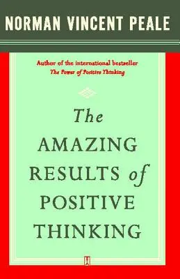 A pozitív gondolkodás csodálatos eredményei - The Amazing Results of Positive Thinking