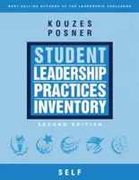 A tanulói vezetői gyakorlatok leltára (The Student Leadership Practices Inventory): Önértékelés - The Student Leadership Practices Inventory: Self Assessment