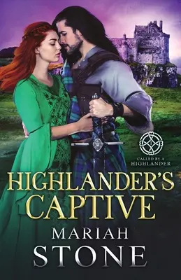 A hegylakó foglya - Highlander's Captive