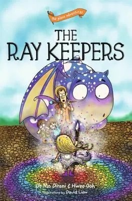 A Sugárőrök - The Ray Keepers