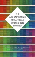 AKO Caine-díj az afrikai írókért 2020 - AKO Caine Prize for African Writing 2020