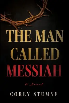 The Man Called Messiah