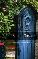 Oxford Bookworms Library: Level 3:: A titkos kert - Oxford Bookworms Library: Level 3:: The Secret Garden