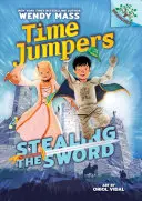 Stealing the Sword: A Branches Book (Time Jumpers #1) (Könyvtári kiadás), 1 - Stealing the Sword: A Branches Book (Time Jumpers #1) (Library Edition), 1