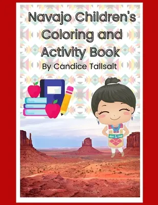Dětská kniha omalovánek a aktivit pro děti Navajo - Navajo Children's Coloring and Activity Book