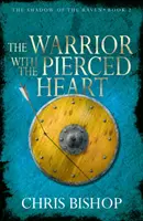 A harcos átlyuggatott szívvel - The Warrior with the Pierced Heart