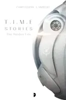 T.I.M.E: The Heiden File (Az Időtörténetek társasjáték alapján) - T.I.M.E Stories: The Heiden File (Based on Time Stories Board Game)