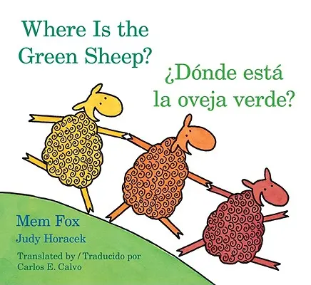 Donde Esta La Oveja Verde?/Hol van a zöld bárány? - Donde Esta La Oveja Verde?/Where Is the Green Sheep?