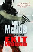 Exit Wound - (Nick Stone Thriller 12)