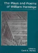 William Heminge színdarabjai és versei - The Plays and Poems of William Heminge