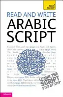 Olvass és írj arabul (Tanulj arabul a Teach Yourself segítségével) - Read and Write Arabic Script (Learn Arabic with Teach Yourself)