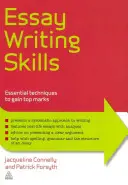 Esszéírási készségek: Alapvető technikák a legjobb jegyek megszerzéséhez - Essay Writing Skills: Essential Techniques to Gain Top Grades