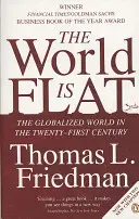 A világ lapos - A globalizált világ a XXI. században - World is Flat - The Globalized World in the Twenty-first Century