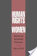 A nők emberi jogai: Nemzeti és nemzetközi perspektívák - Human Rights of Women: National and International Perspectives