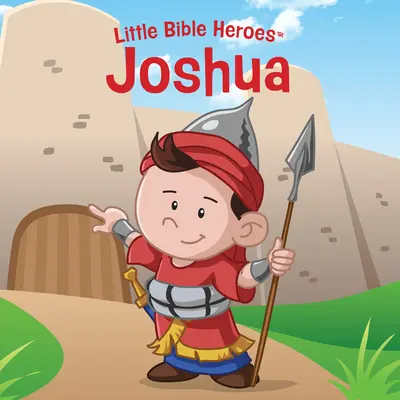 Józsué, Kis bibliai hősök táblás könyv - Joshua, Little Bible Heroes Board Book